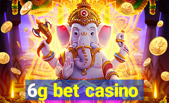 6g bet casino